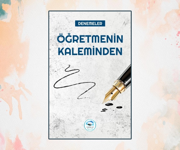 Öğretmenin Kaleminden